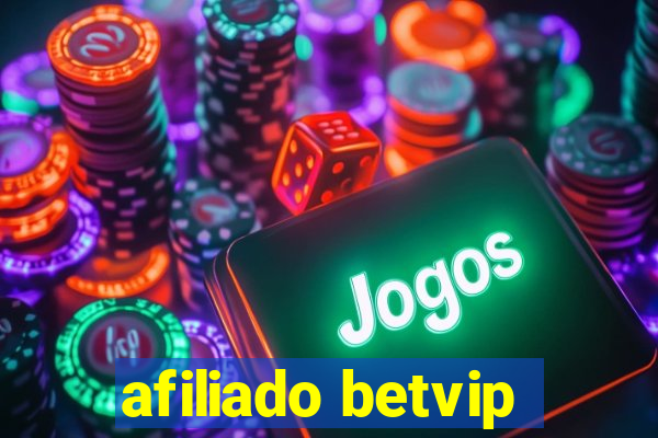 afiliado betvip